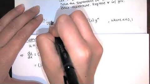 13. Bernoulli DEs - How to Recognize Them, How to Solve Them, First Example