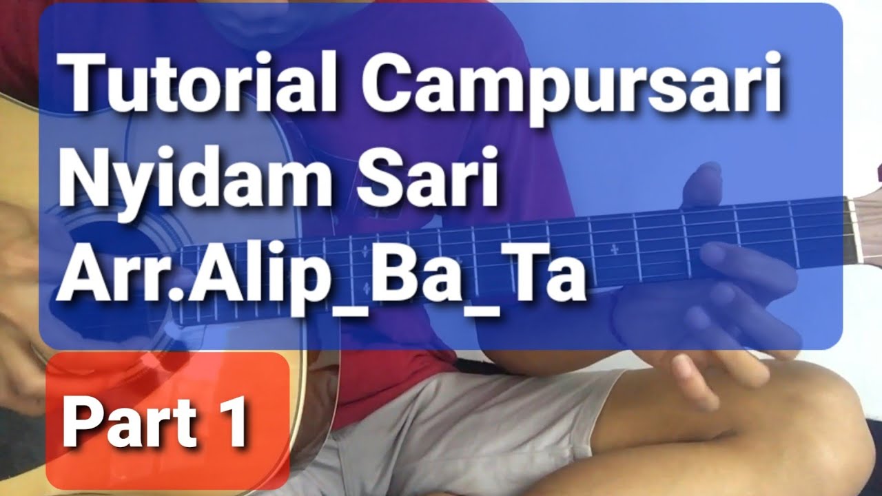 Tutorial Nyidam Sari arr.Alip_Ba_Ta #PART 1