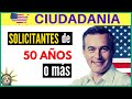 10 preguntas para PERSONAS MAYORES de 50 años (entrevista de ciudadanía americana)