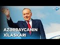 "Heydər Əliyev xalqın tələbi ilə ölkəyə gəlməsəydi, Azərbaycan dağılacaqdı" | XİLASKAR