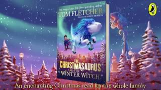 Tom Fletcher | The Christmasaurus and the Winter Witch |