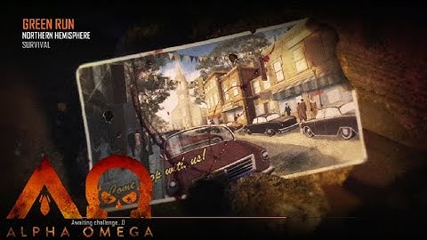 Green Run loading screen with Alpha Omega game over song