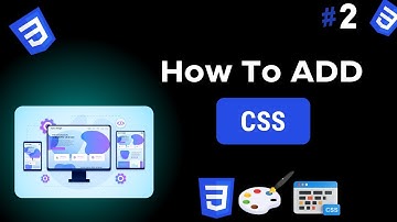 How to Add CSS to HTML | CSS Linking Methods Explained