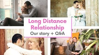 Long Distance Relationship: HOW to make it work + Our story / Отношения на расстоянии