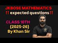 PYQs 2025-2024 || Most Important || Most Expected Questions || JKBOSE