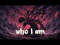 Who I Am My Soul Is Not At Peace Emotional Song By MixSical Soul Official Lyrics Video