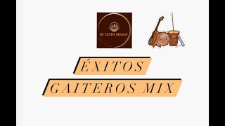 EXITOS GAITEROS MIX (Alitasia, Gran Coquivacoa, VHG, Maragaita, Koquimba y más..)