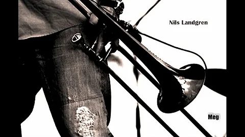 Nils Landgren - Funk Unit - Traci