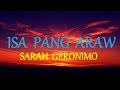 ISA PANG ARAW  - SARAH GERONIMO lyrics HD