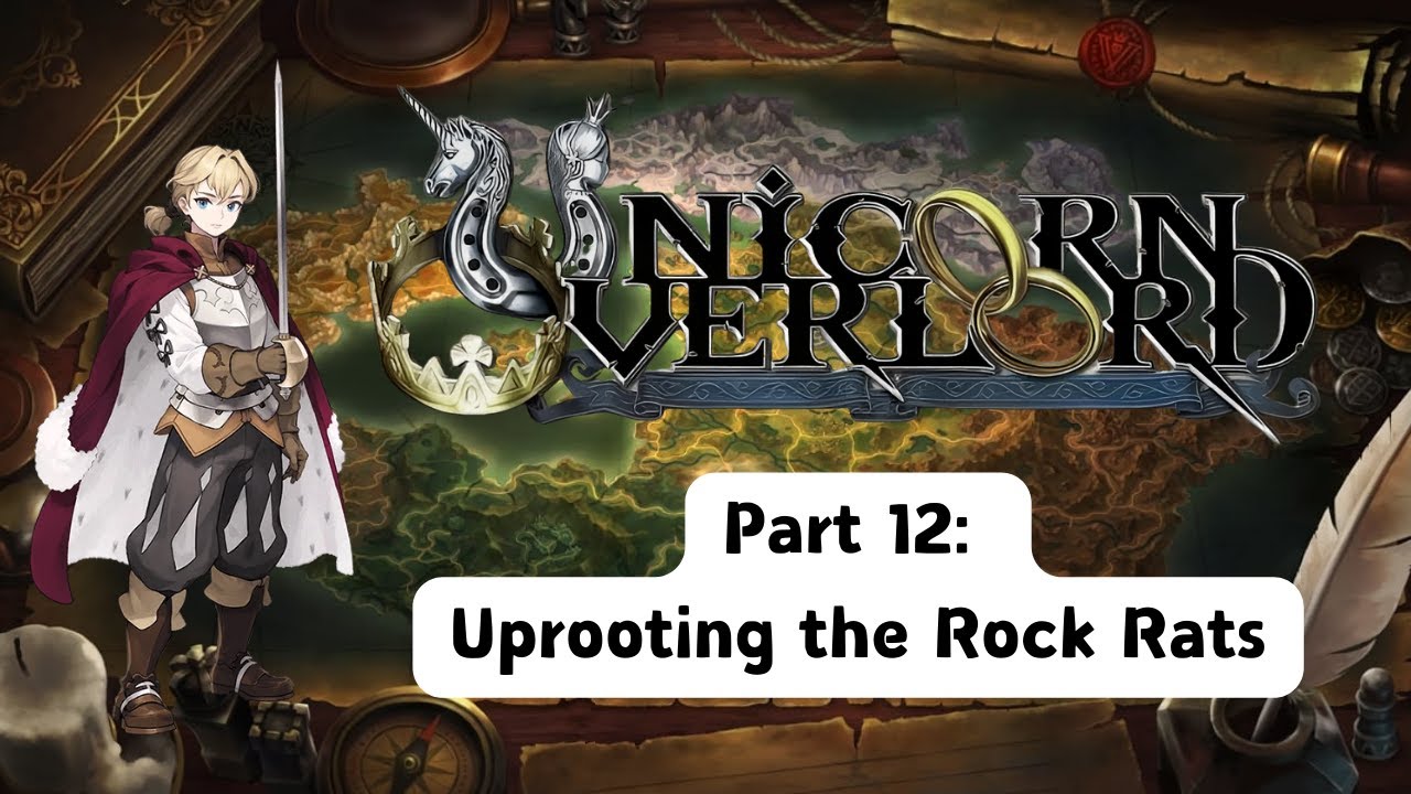 Unicorn Overlord Part 12: Uprooting the Rock Rats [ Expert ][ Full Release ]