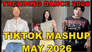 TIKTOK DANCE MASHUP MAY  2026 || TIKTOK DANCE TREND 2026