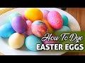FUN &amp; CREATIVE Tricks For Dyeing Easter Eggs!! 🐰🐣