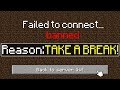 I got BANNED for Playing TOO MUCH Minecraft!