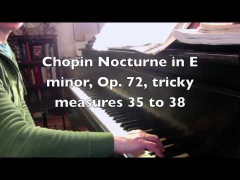 Chopin Nocturne in E minor, Op. 72, no. 1, tricky measures 35-39