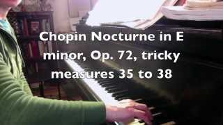 Chopin Nocturne in E minor, Op. 72, no. 1, tricky measures 35-39