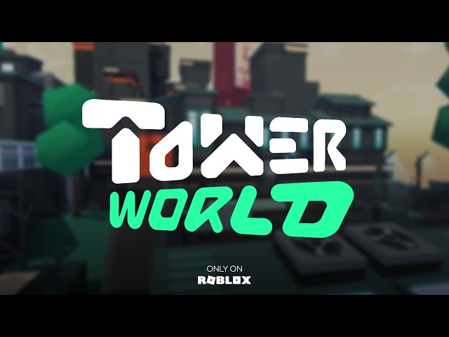 TOWER WORLD TEASER TRAILER class=