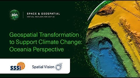 Geospatial Transformation to Support Climate Change: Oceania Perspective