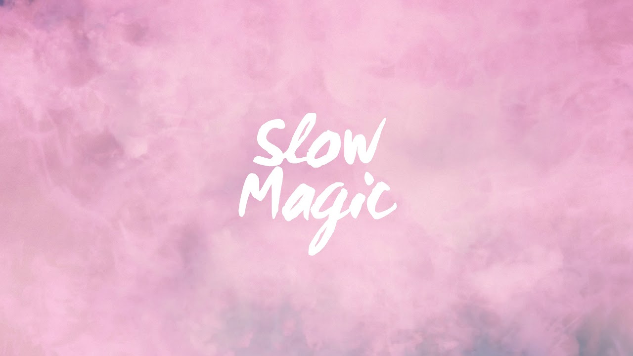 Slow magic