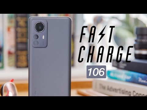 Xiaomi 12 series, Galaxy A33 & A53, and S22 Ultra review | Fast Charge 106