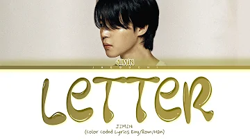 JIMIN Letter (Dear. ARMY) Lyrics (지민 편지 가사) (Color Coded Lyrics)