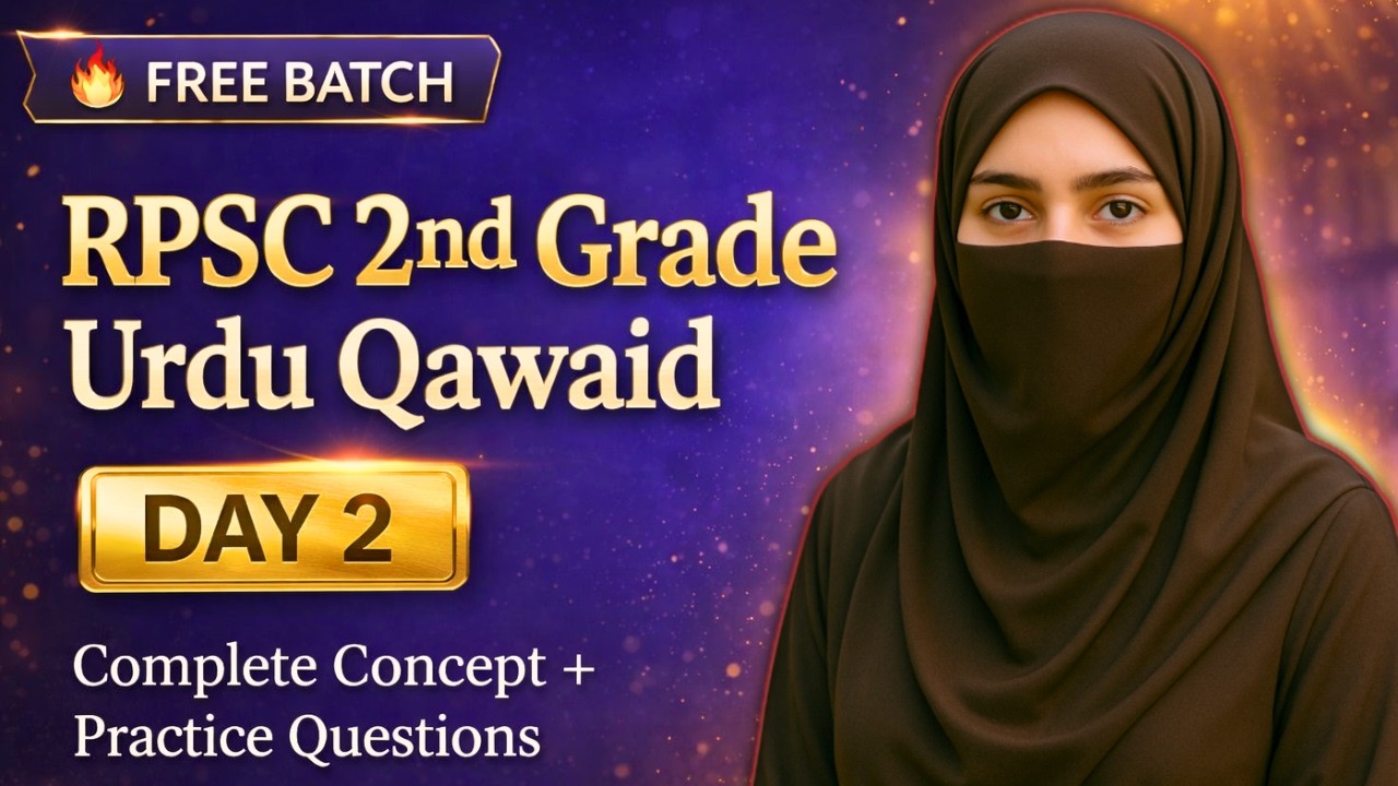 RPSC 2nd Grade Urdu FREE Batch Start 🔥 | Day 2 : Huruf-e-Tahajji | Complete Qawaid