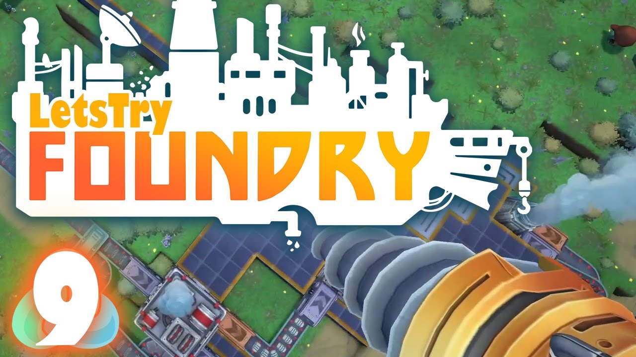 Factory Expansion Phase 2: Foundation Automation - Foundry Let's Play Episode 9