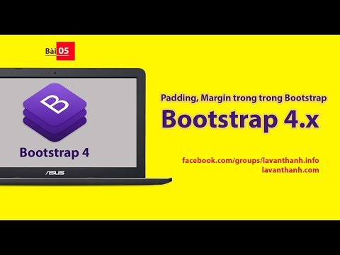05 ★ Khóa học Bootstrap 4 ★ Margin, Padding trong BS4