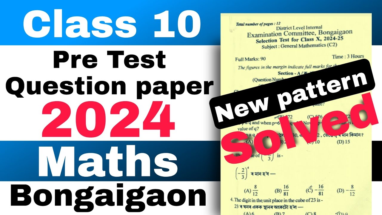Class 10 Pre test General Maths Question paper 2024 Bongaigaon With ...