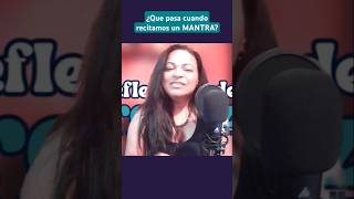 Recitar un #Mantra manifiesta tu escencia más pura: #energía #frecuencia #vibración