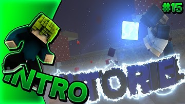 INTRO #15 / Tutorial (Tutorial at 20 likes !)