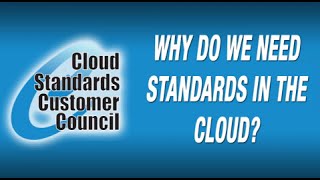 Why Do We Need Standards in the Cloud?