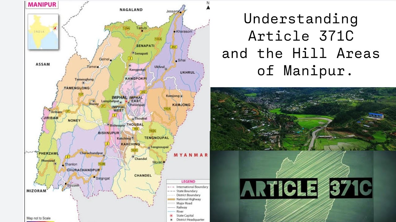 Understanding Article 371C and the Hill Areas of Manipur