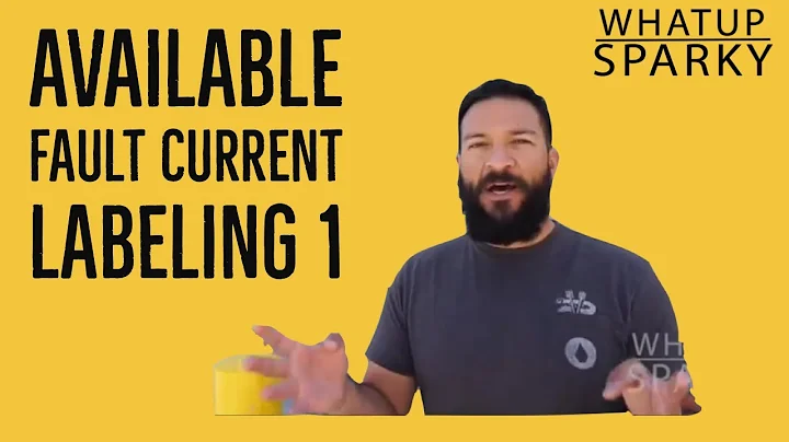 Available Fault Current Labels (1 of 3)