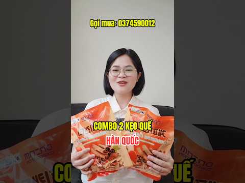 Combo 2 kẹo quế Hàn Quốc 400g: 80.000 - Tặng 2 gói trà sâm Hàn Quốc