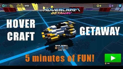 Hovercraft: Getaway (5 minutes of gameplay)