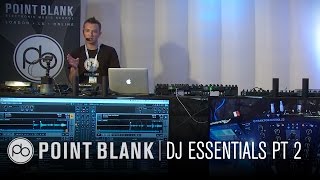 DJ Tutorial: Essential DJ Skills Part 2 - BPM Show 2015 (Traktor, Pioneer)