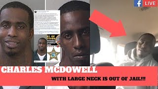 Celebrity CHARLES DION MCDOWELL (#NECKMAN)WITH LARGE NECK IS OUT OF JAIL ( FULL FACEBOOK LIVE) Profile