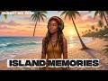 Island Memories 🌴 Reggae Chill Mix 2026 | Beach Love, Ocean Adventures &amp; Sunset Stories