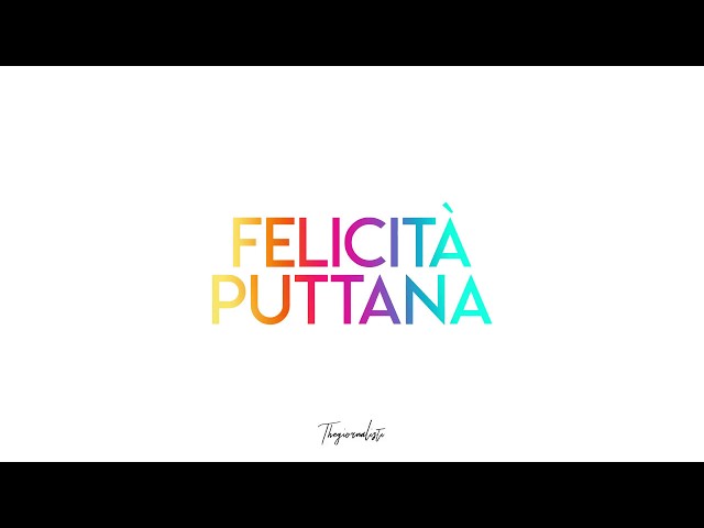 Thegiornalisti - Felicità puttana (Lyric Video)