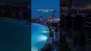 Pov Black People At A Pool Party