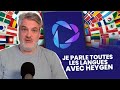 Heygen : Parlez couramment toutes les langues avec l’IA