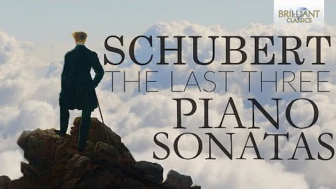 Schubert: The Last Three Piano Sonatas