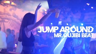 JUMP AROUND REMIX - MR.OUJIBI BEAT