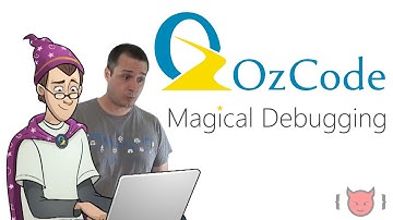 Debug Like a Magician - OzCode Special Offer
