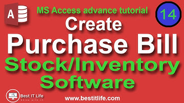 Create Purchase Bill | Stock Management Software | #MSAccess Advance Tutorials Bangla | Best IT Life