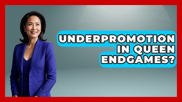 Underpromotion In Queen Endgames? - The Chess Codex
