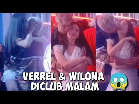 FOTO2 MESRA VERREL & WILONA DICLUB MALAM,NETIZEN CURIGA MEREKA SUDAH BALIKAN DIAM2