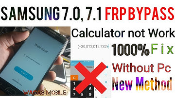 Samsung 7.0,7.1.1 frp bypass Without PC 1000% Work | Calculator method not work drpaser