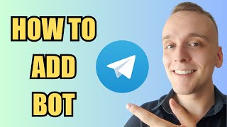 How To Add Bot | Telegram - Easy & Quick!