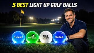 Best Light Up Golf Balls to Buy in 2026 – Top 5 Glow in the Dark Golf Balls ⛳✨